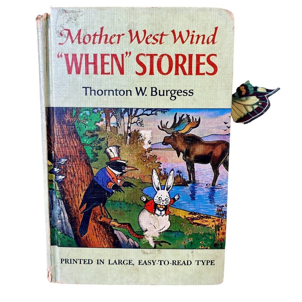 Mother West Wind Vintage Childrens Book by Thornton W. Burgess CR 1917 Lg Print
